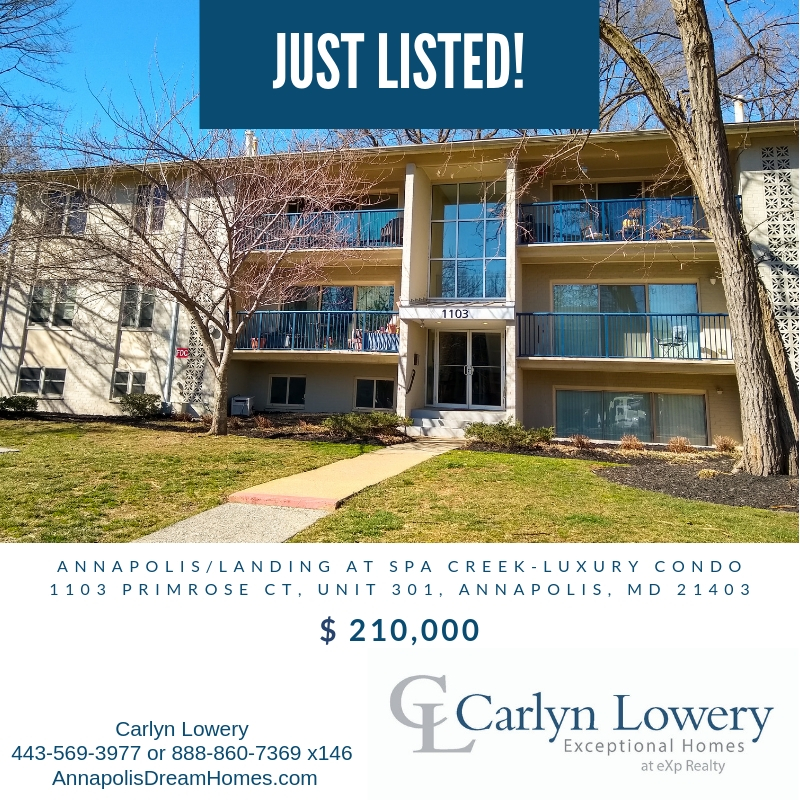 Just Listed by Lowery Home Team at eXp Realty 1103 Primrose Ct 301 Annapolis MD 21403